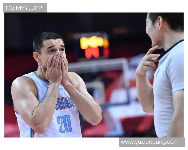 西热力江的篮球之路：从新疆小将到CBA明星的成长历程