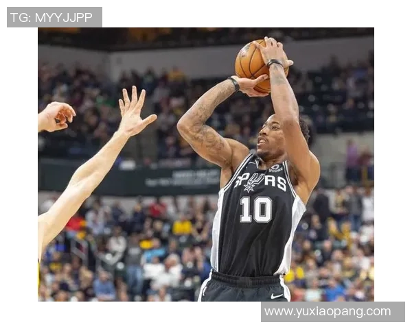 马刺队前锋德罗赞领衔球队,能否进入季后赛? 马刺队前锋德罗赞领衔球队,能否进入季后赛?